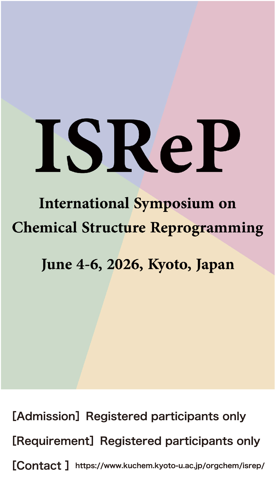 International Symposium on Chemical Structure Reprogramming (ISReP)